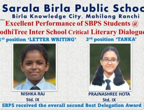 सरला बिरला पब्लिक स्कूल रांची के छात्रों का बोधीट्री इंटर स्कूल क्रिटिकल लिटरेरी डायलॉग्स में उत्कृष्ट प्रदर्शन