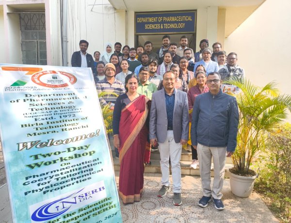 क्रिस्टल इंजीनियरिंग और इसके फार्मास्युटिकल प्रयोग पर BIT मे कार्यशाला का आयोजन